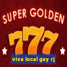 viva local gay rj